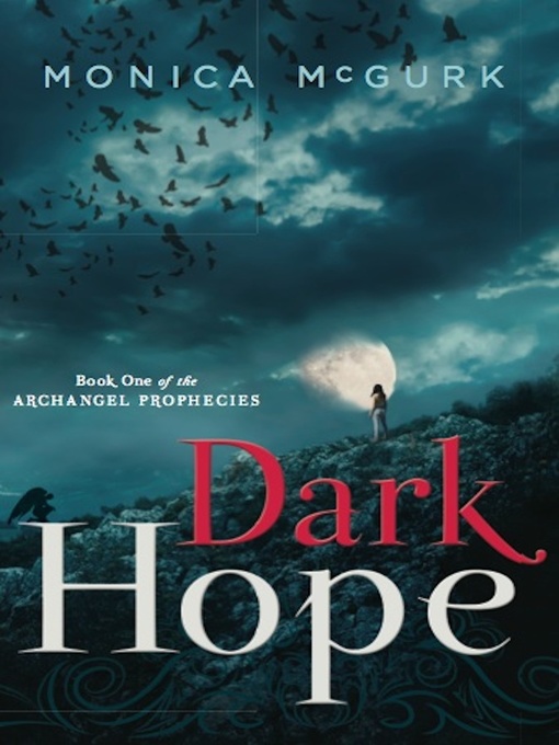 Title details for Dark Hope by Monica McGurk - Available